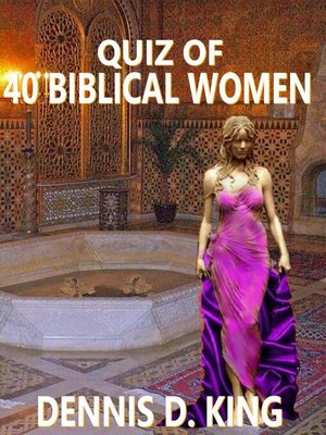 cover image of Quiz of 40 Biblical Women